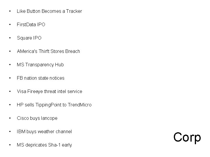  • Like Button Becomes a Tracker • First. Data IPO • Square IPO