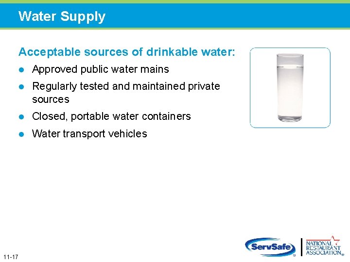 Water Supply Acceptable sources of drinkable water: 11 -17 l Approved public water mains Water Supply Acceptable sources of drinkable water: 11 -17 l Approved public water mains