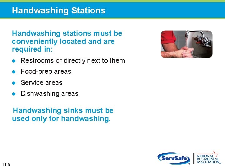 Handwashing Stations Handwashing stations must be conveniently located and are required in: l Restrooms Handwashing Stations Handwashing stations must be conveniently located and are required in: l Restrooms
