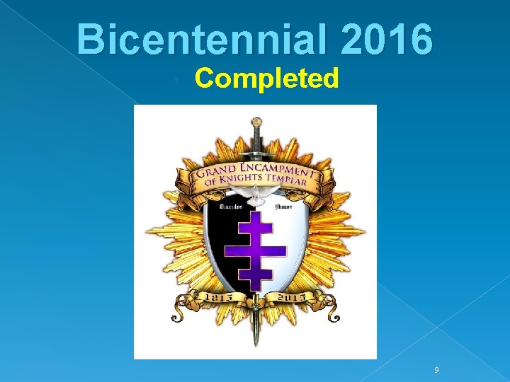 Bicentennial 2016 Completed 9 