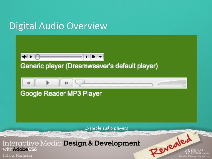 Digital Audio Overview Example audio players 