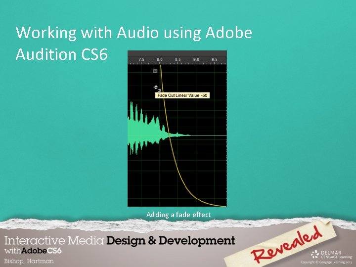 Working with Audio using Adobe Audition CS 6 Adding a fade effect 