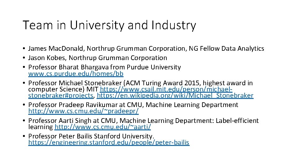 Team in University and Industry • James Mac. Donald, Northrup Grumman Corporation, NG Fellow