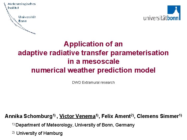 Application of an adaptive radiative transfer parameterisation in