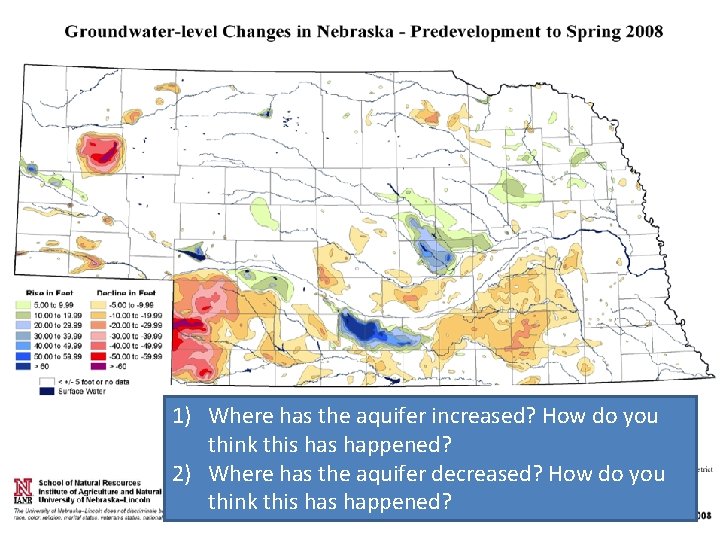 1) Where has the aquifer increased? How do you think this happened? 2) Where