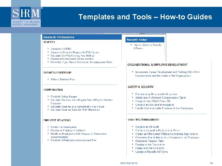 Templates and Tools – How-to Guides ©SHRM 2012 19 