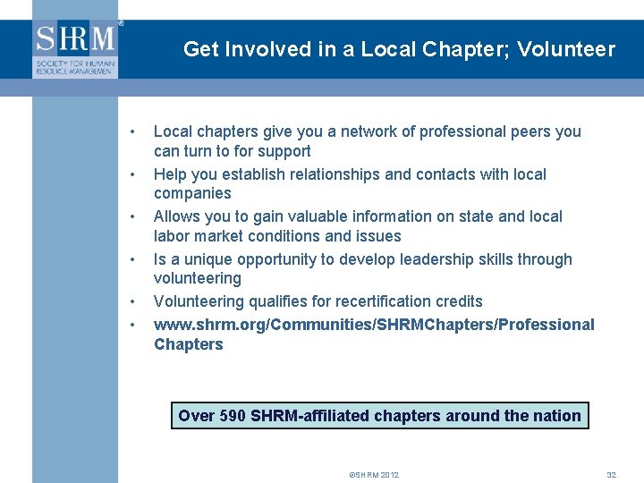 Get Involved in a Local Chapter; Volunteer • • • Local chapters give you Get Involved in a Local Chapter; Volunteer • • • Local chapters give you