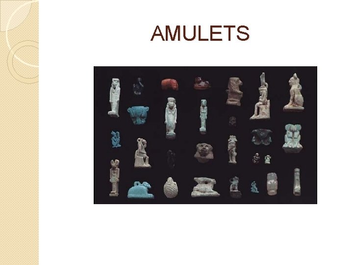 AMULETS 