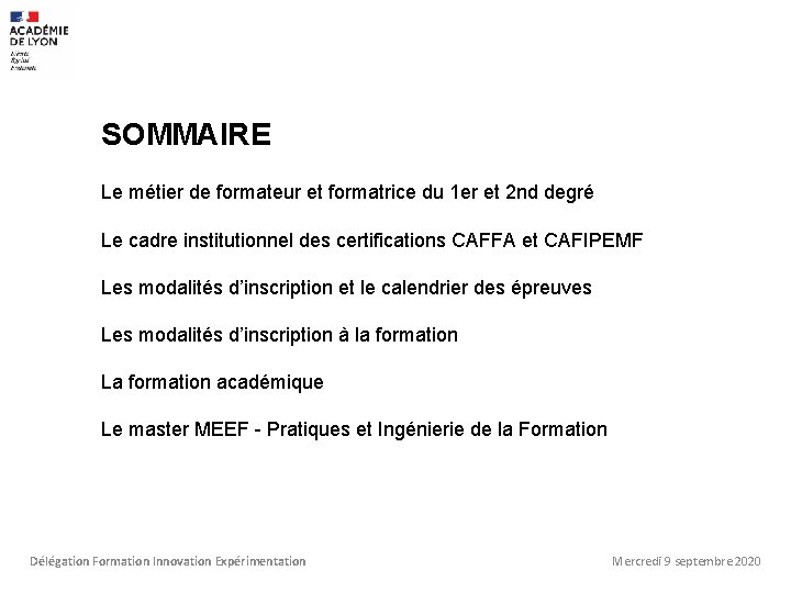 SOMMAIRE Le métier de formateur et formatrice du 1 er et 2 nd degré