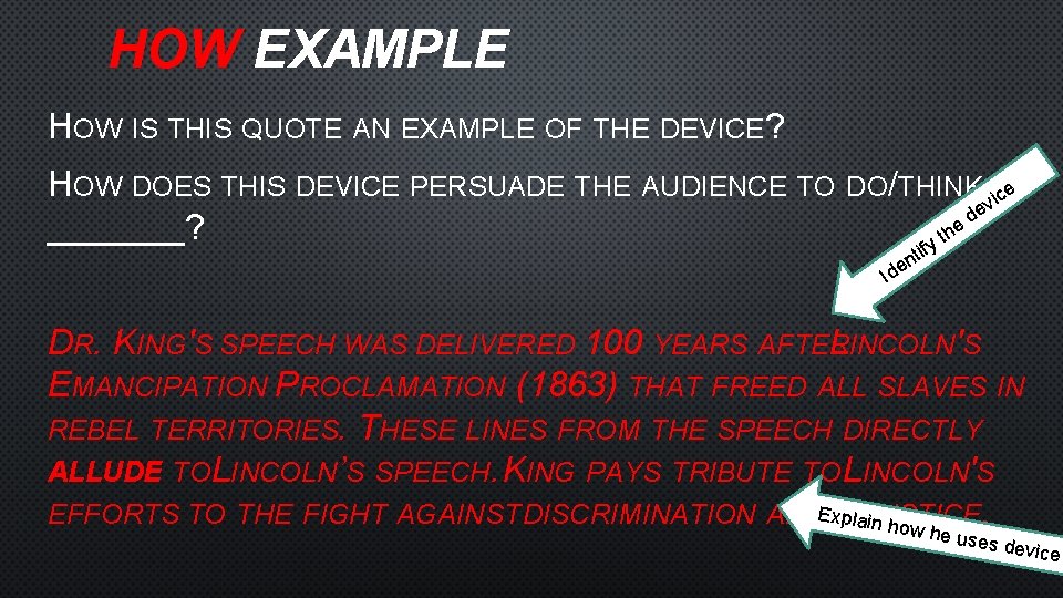 HOW EXAMPLE HOW IS THIS QUOTE AN EXAMPLE OF THE DEVICE? HOW DOES THIS