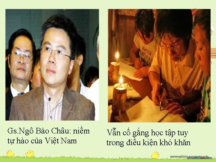 Gs. Ngô Bảo Châu: niềm tự hào của Việt Nam Vẫn cố gắng học