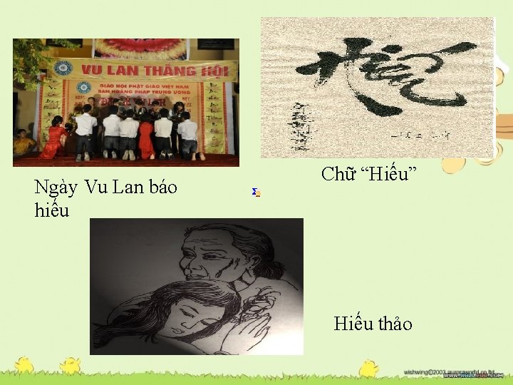 Ngày Vu Lan báo hiếu Chữ “Hiếu” Hiếu thảo 