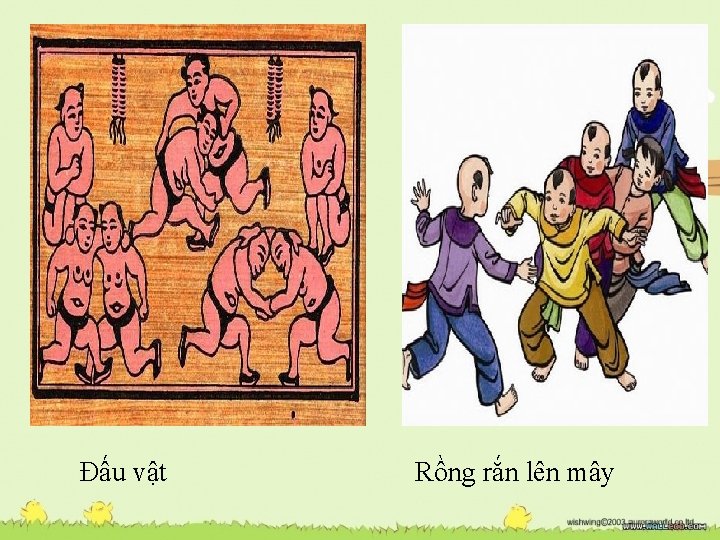 Đấu vật Rồng rắn lên mây 