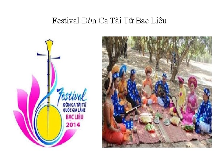 Festival Đờn Ca Tài Tử Bạc Liêu 