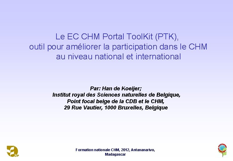 Le EC CHM Portal Tool. Kit (PTK), outil pour améliorer la participation dans le