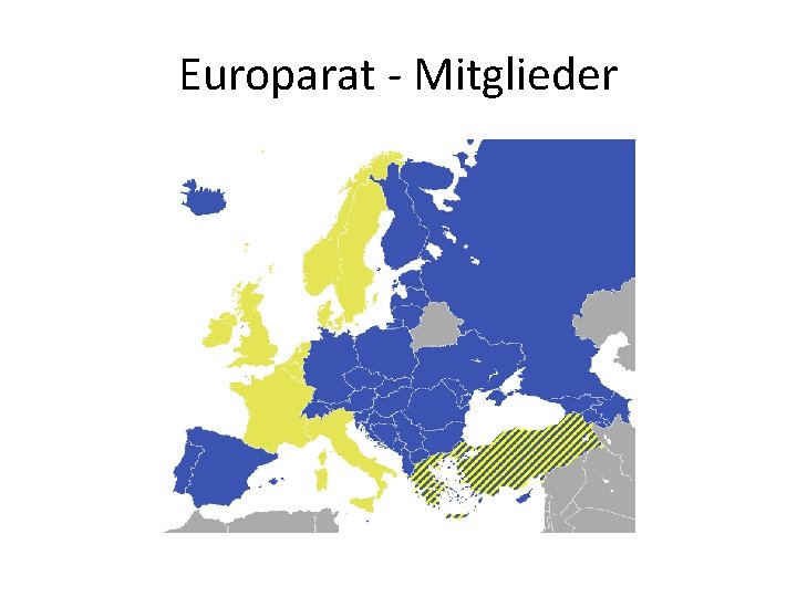 Europarat - Mitglieder 
