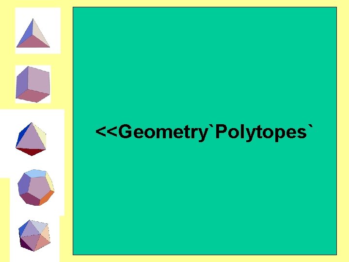 Promień kuli wpisanej i kuli opisanej na wielościanie foremnym o krawędzi 1. <<Geometry`Polytopes` 