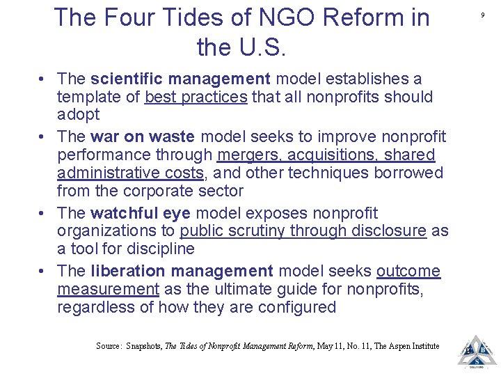 The Four Tides of NGO Reform in the U. S. 9 • The scientific