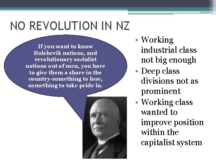 NO REVOLUTION IN NZ If you want to know Bolshevik nations, and revolutionary socialist