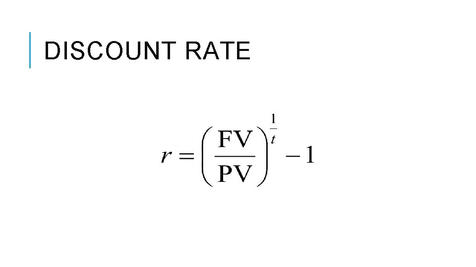 DISCOUNT RATE 