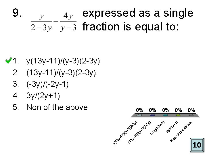 9. 1. 2. 3. 4. 5. expressed as a single fraction is equal to: