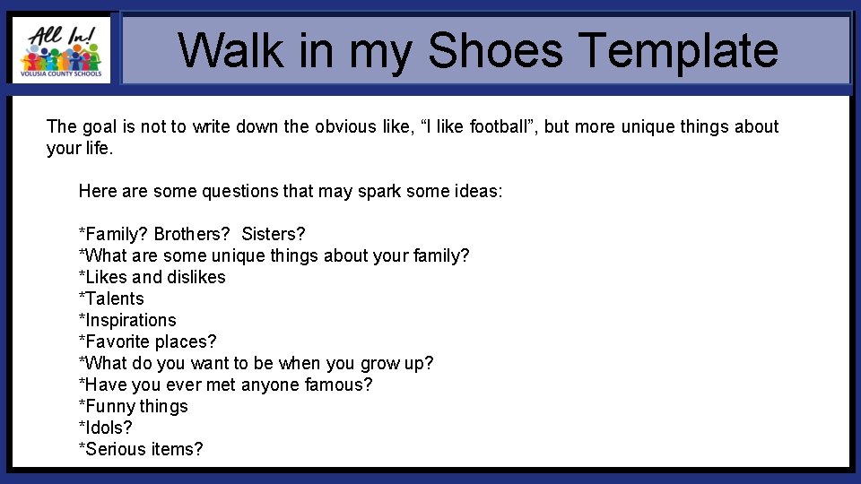 Walk in my Shoes Template The goal is not to write down the obvious