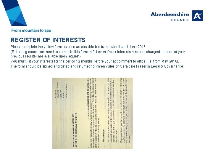 REGISTER OF INTERESTS Please complete the yellow form as soon as possible but by REGISTER OF INTERESTS Please complete the yellow form as soon as possible but by