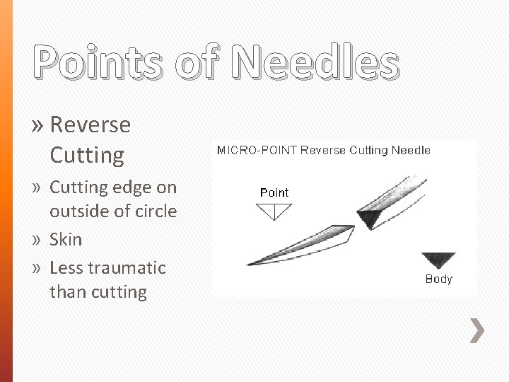 Points of Needles » Reverse Cutting » Cutting edge on outside of circle »