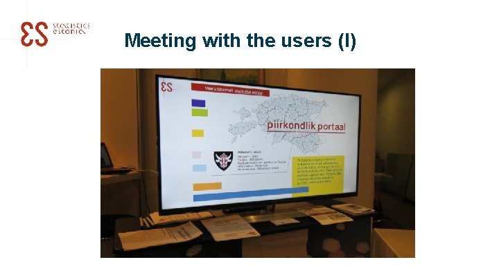 Meeting with the users (I) 