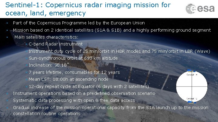 Sentinel-1: Copernicus radar imaging mission for ocean, land, emergency • Part of the Copernicus