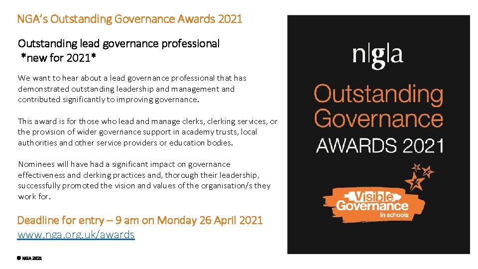 NGA’s Outstanding Governance Awards 2021 Outstanding lead governance professional *new for 2021* We want