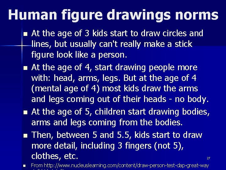 Human figure drawings norms n n At the age of 3 kids start to