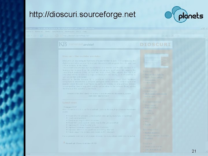 http: //dioscuri. sourceforge. net 21 