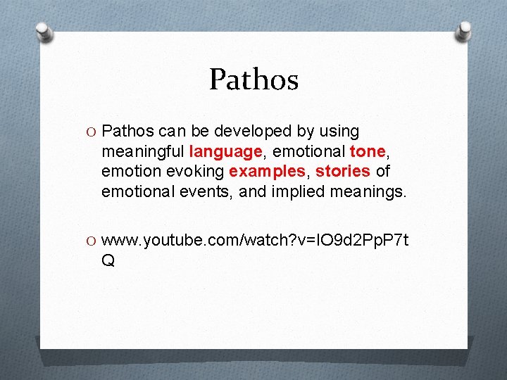 Pathos Pattern EthosPathosLogos Argument in Writing Ethos O Ethos or