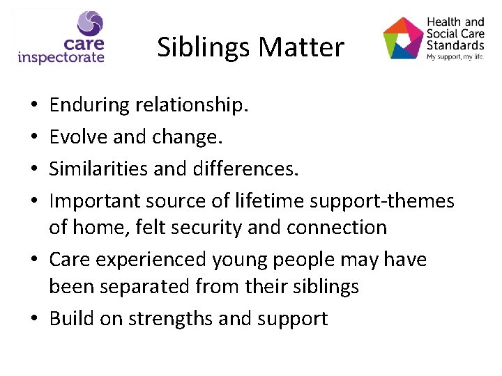 Siblings Matter Enduring relationship. Evolve and change. Similarities and differences. Important source of lifetime