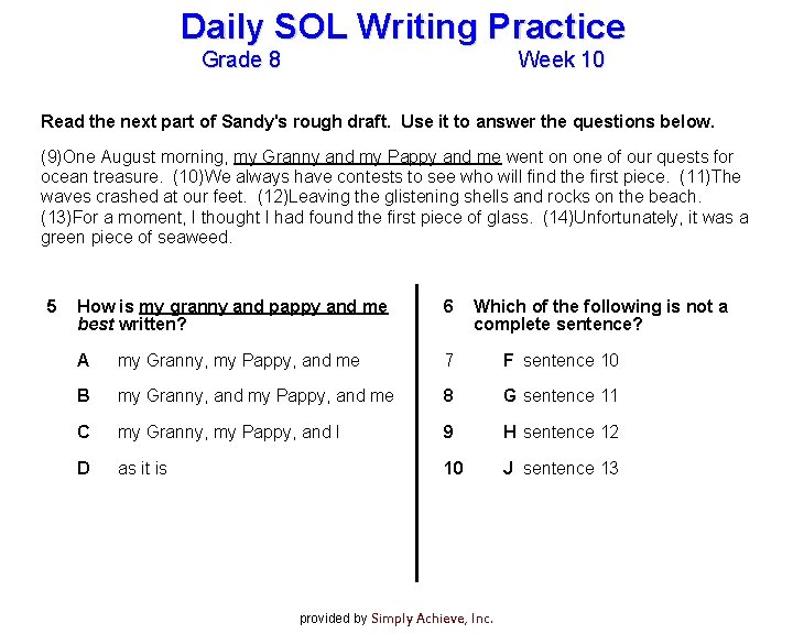 Daily SOL Writing Practice Grade 8 Week 10 Read the next part of Sandy's Daily SOL Writing Practice Grade 8 Week 10 Read the next part of Sandy's
