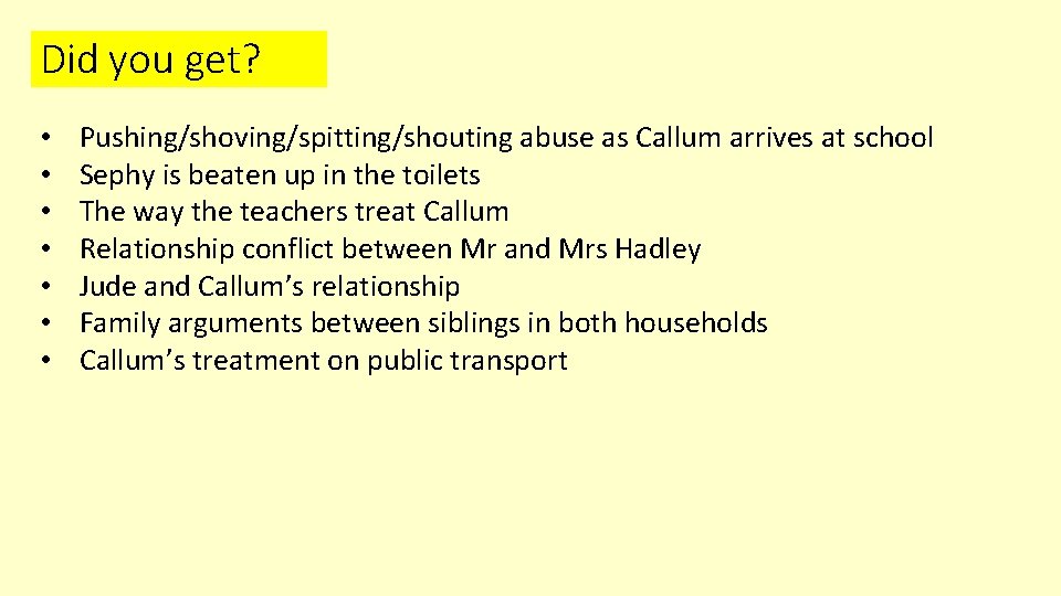 Did you get? • • Pushing/shoving/spitting/shouting abuse as Callum arrives at school Sephy is