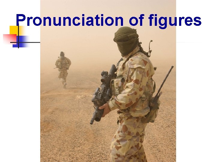 Pronunciation of figures 