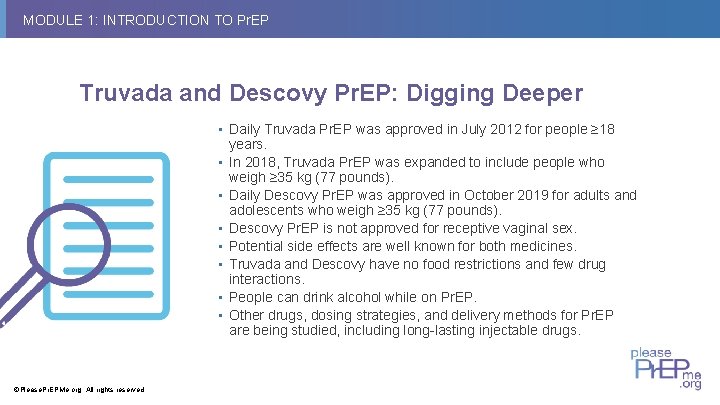 MODULE 1: INTRODUCTION TO Pr. EP Truvada and Descovy Pr. EP: Digging Deeper •