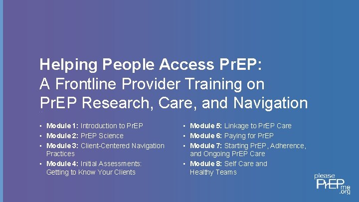 Helping People Access Pr. EP: A Frontline Provider Training on Pr. EP Research, Care,