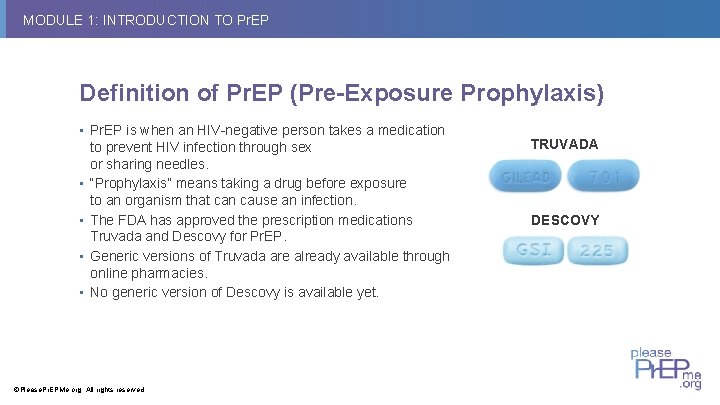 MODULE 1: INTRODUCTION TO Pr. EP Definition of Pr. EP (Pre-Exposure Prophylaxis) • Pr.