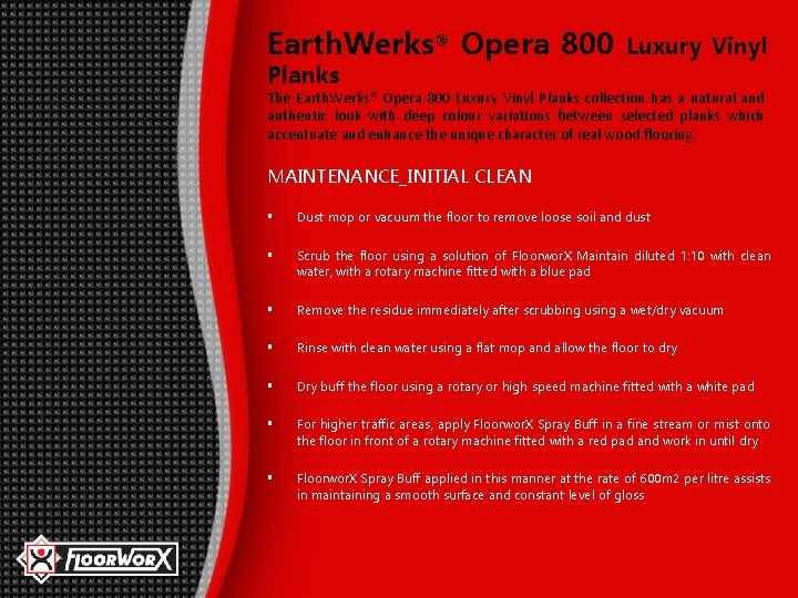 Earth. Werks® Opera 800 Planks Luxury Vinyl The Earth. Werks® Opera 800 Luxury Vinyl