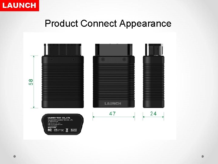LAUNCH Product Connect Appearance 