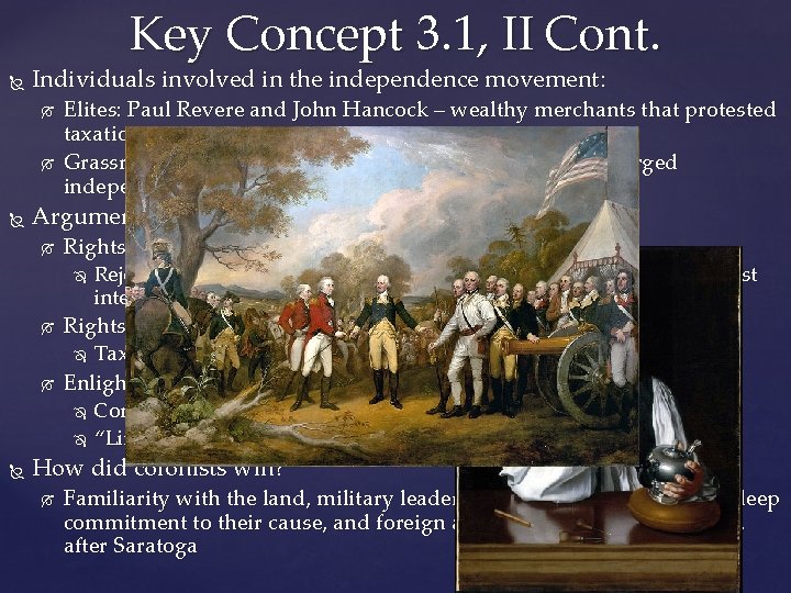 Key Concept 3. 1, II Cont. Individuals involved in the independence movement: Elites: Paul