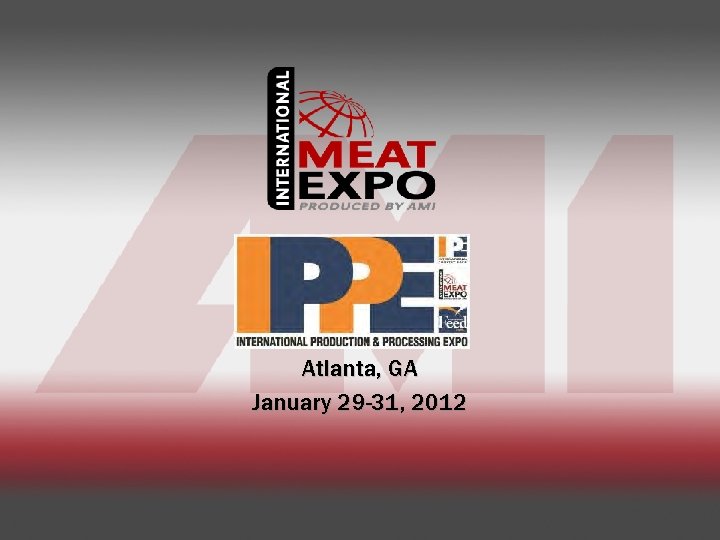 Atlanta, GA January 29 -31, 2012 