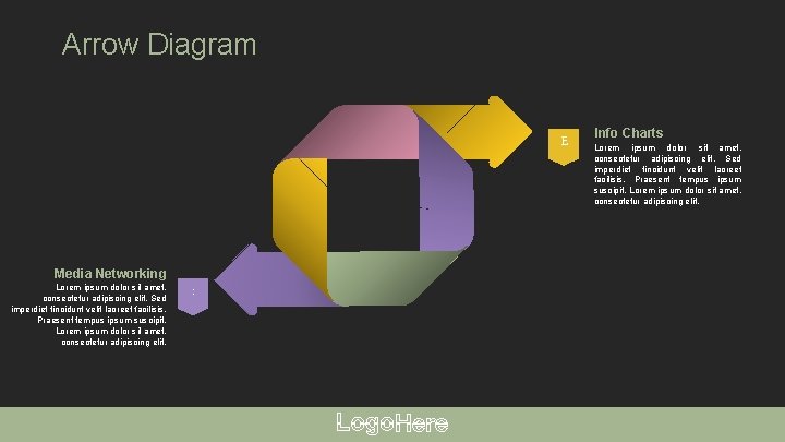 Arrow Diagram E Media Networking Lorem ipsum dolor sit amet, consectetur adipiscing elit. Sed