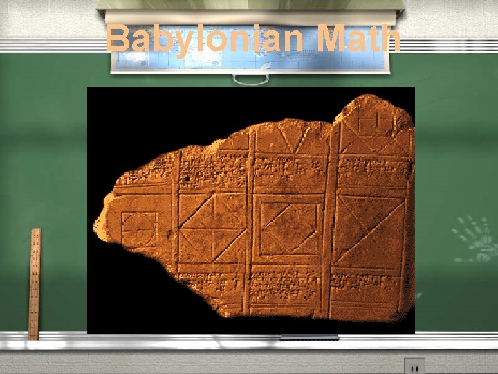 Babylonian Math Babylonian Math