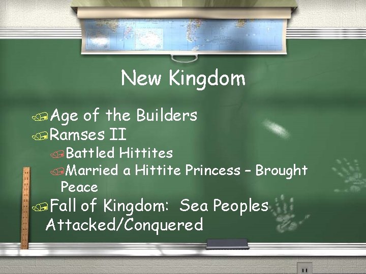 New Kingdom /Age of the Builders /Ramses II /Battled Hittites /Married a Hittite Princess New Kingdom /Age of the Builders /Ramses II /Battled Hittites /Married a Hittite Princess