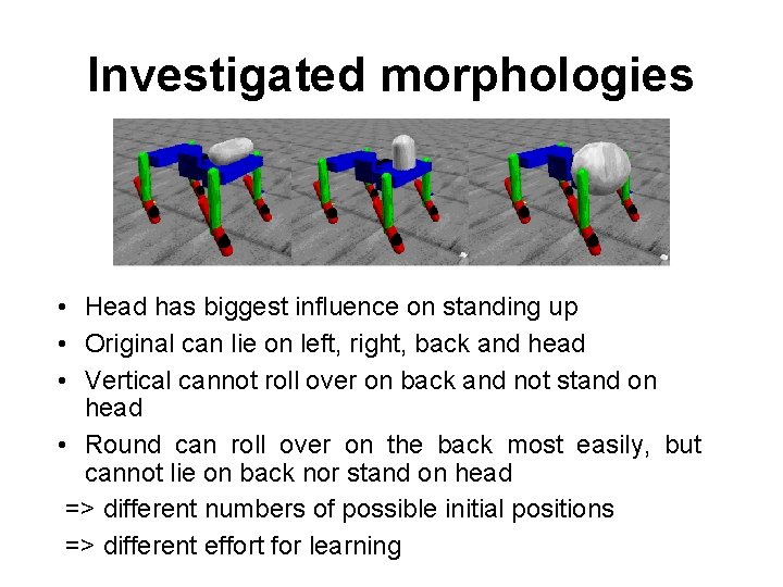Locomotion control for a quadruped robot based on