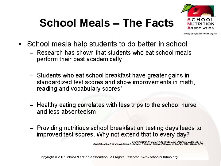 School Meals – The Facts • School meals help students to do better in